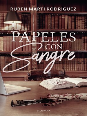cover image of Papeles con sangre